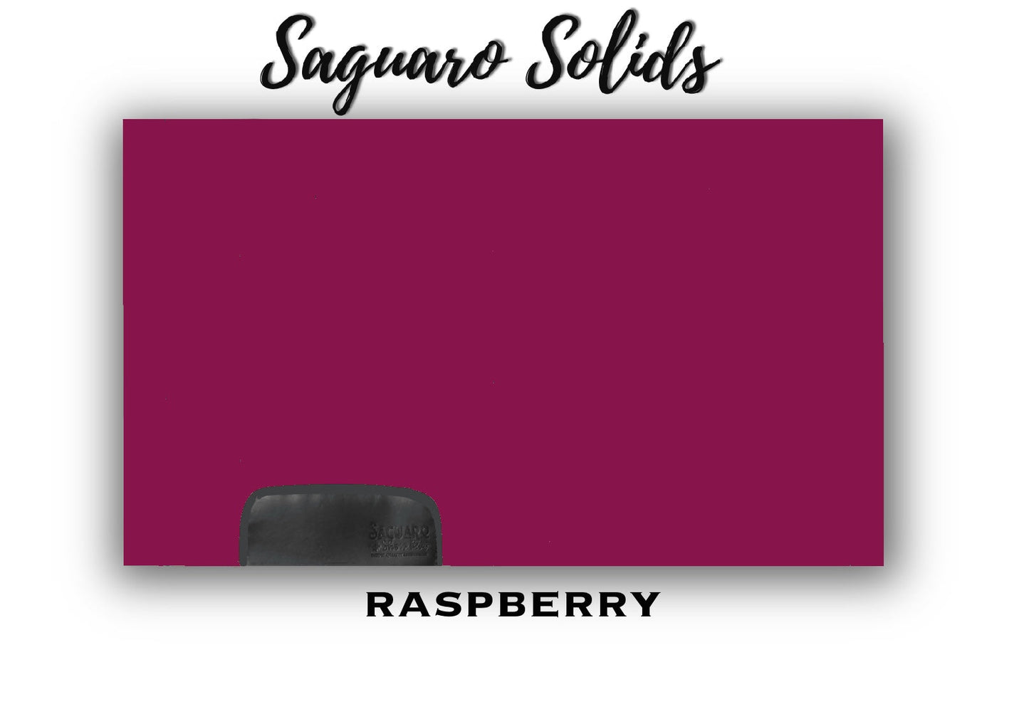 Saguaro Solid "Raspberry" Show Pad (SEMI-CUSTOM)